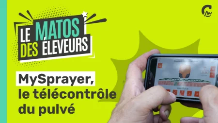 Le Matos des Eleveurs | MySprayer, le télécontrôle du pulvé