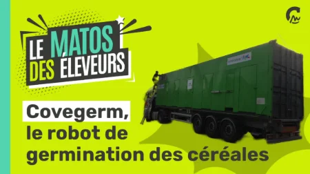 Le Matos des éleveurs l Covegerm, le robot de germination des céréales