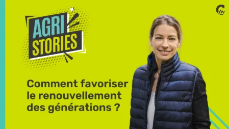 Agri Stories Politique l Quelles sont vos solutions miracles pour un renouvellement des générations ?