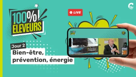 100% Éleveurs l Bien-être, prévention, énergie et environnement au cœur de l'élevage !