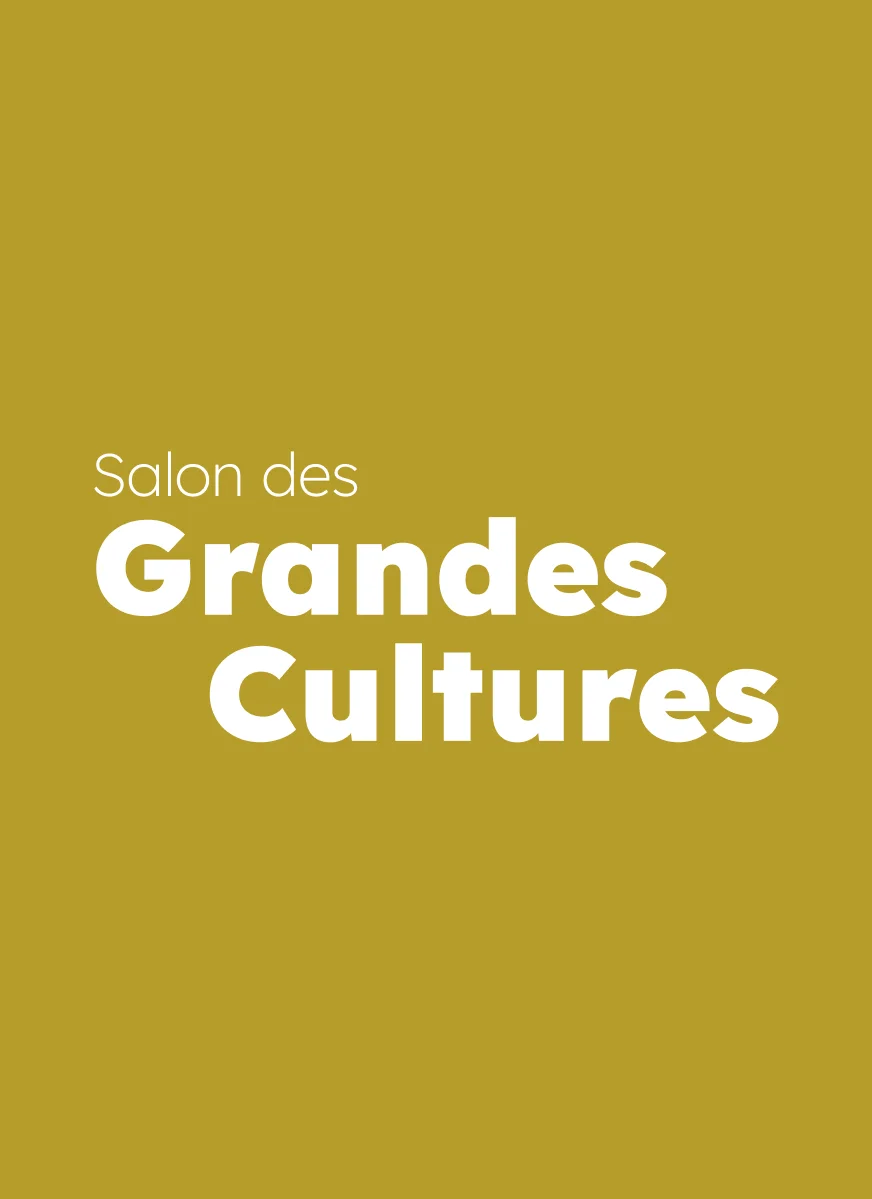 Salon des Grandes Cultures