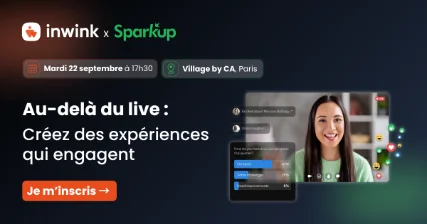 Au-delà du live : Créez des expériences qui engagent