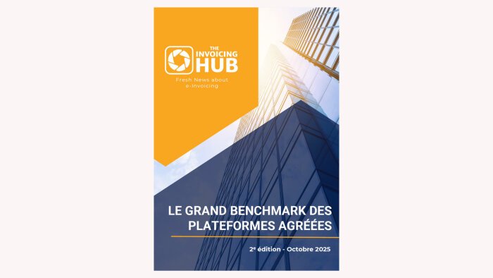 « Le grand benchmark des plateformes agréées » est disponible en ligne.  - © The Invoicing Hub