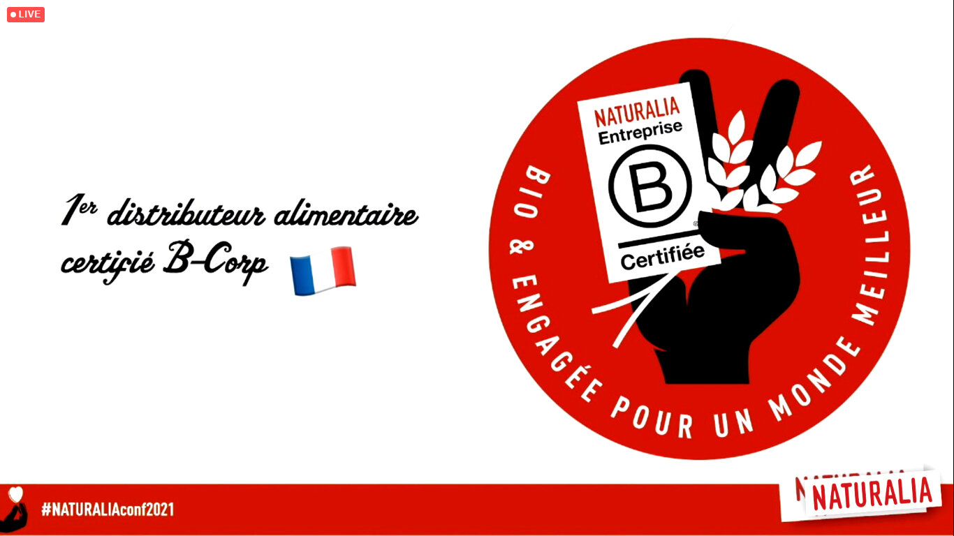 Naturalia a aussi annoncé dans la conférence avoir décroché le label BCorp avec 81 points. - © D.R.