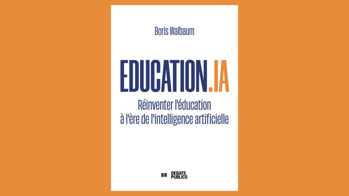 « Education.IA » vient de paraître aux éditions Débats Publics - © Débats Publics