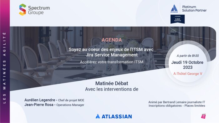 La première Matinée Agilité aura lieu Jeudi 19 octobre 2023 à l’hôtel George V - © Spectrum Groupe
