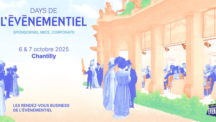 Days de l’Événementiel - Automne 2025 : venez booster votre réseau et réinterroger vos idées  