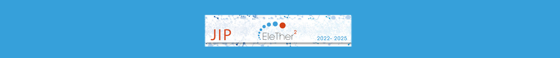 JIP EleTher 2 [2022-2025]
