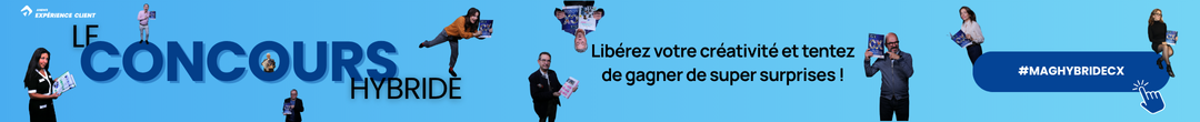 Bannière pour le concours du Mag de l'Expérience Client