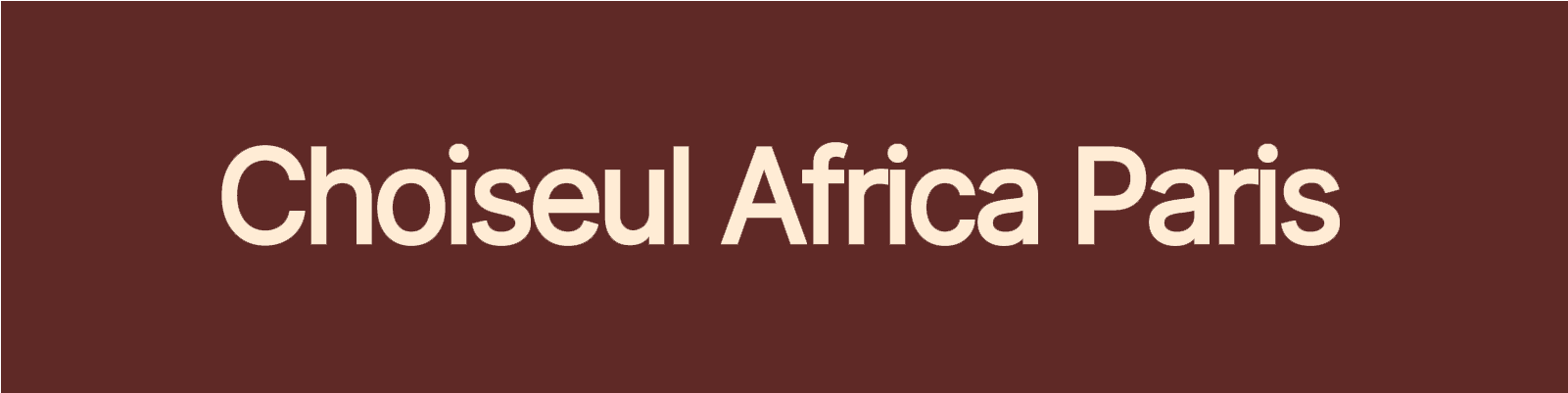 Choiseul Africa Paris