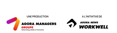 Une production Agora Managers Groupe / à l'initiative d'Agora News Workwell