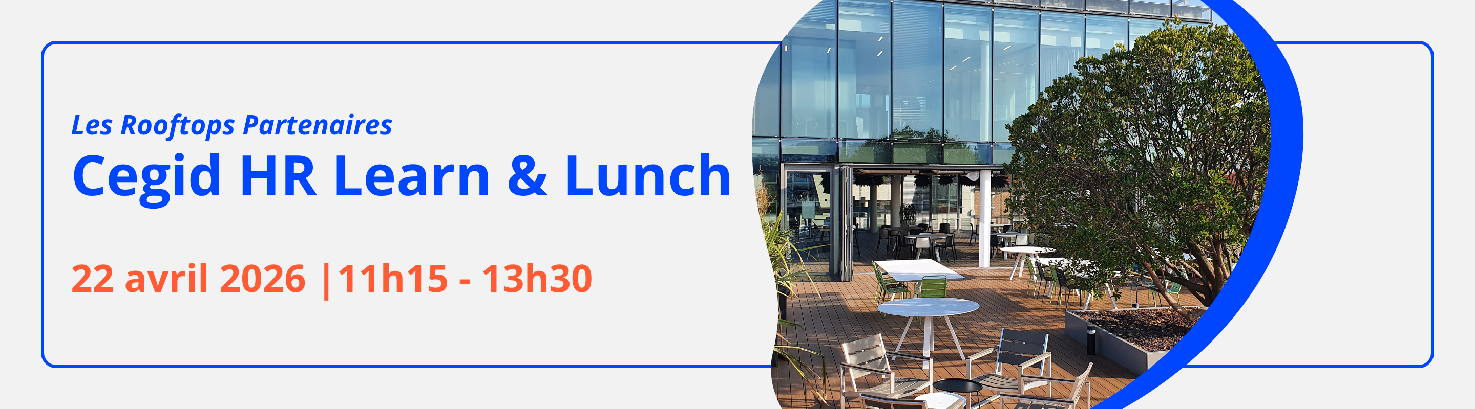 Cegid HR Learn &amp; Lunch