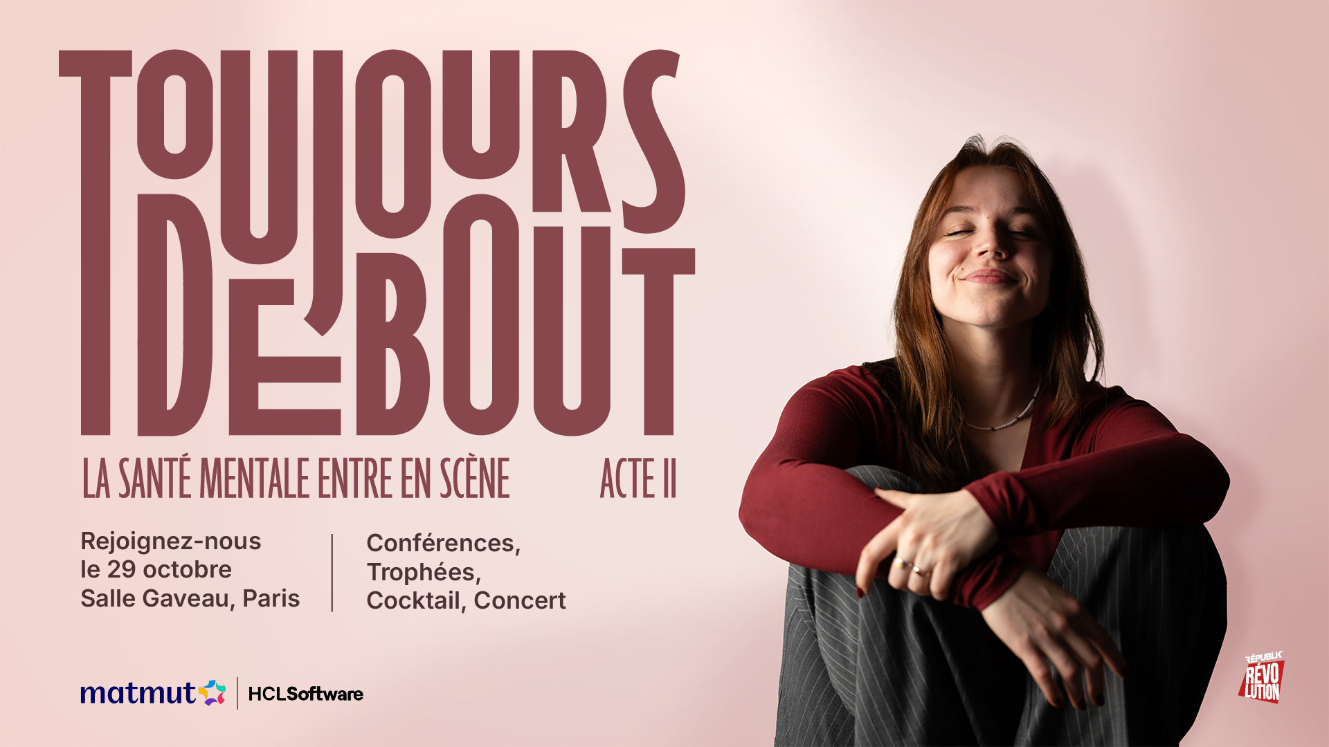 Affiche de l'événement Toujours Debout, Acte II, dédié à la santé mentale au travail, le 29 octobre 2026 à la Salle Gaveau