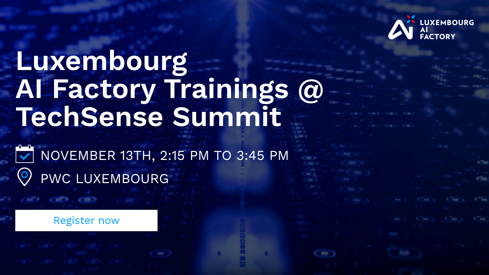 Luxembourg AI Factory Trainings @ TechSense Summit