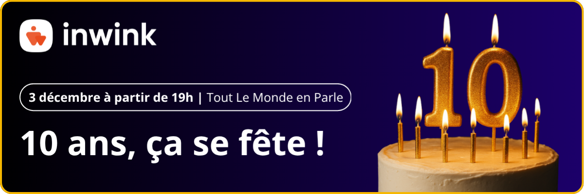 Soirée 10 ans inwink