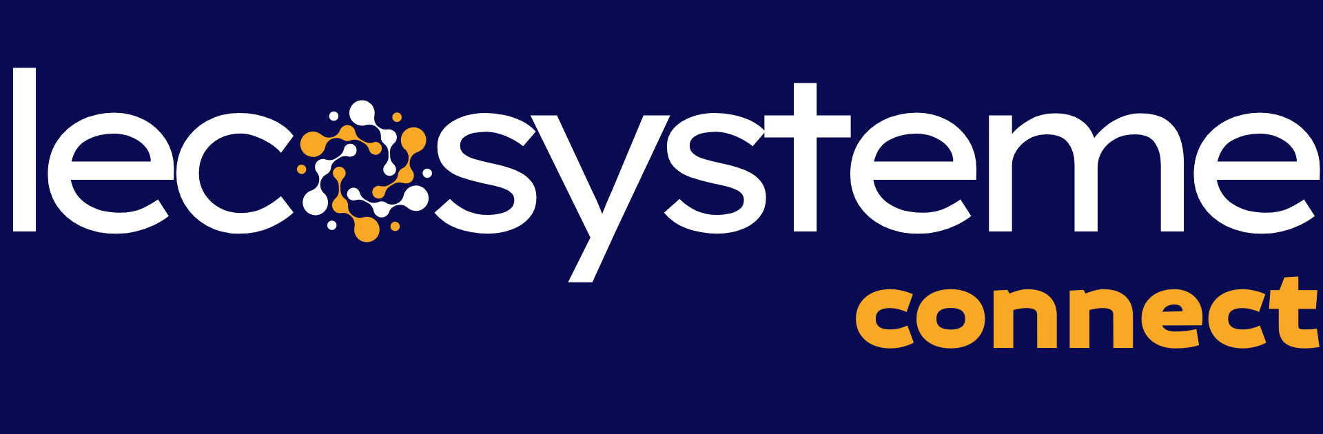Lecosystème Connect 2026